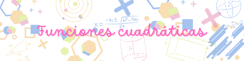 Funciones cuadraticas